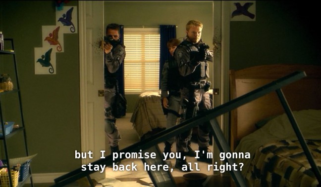 Drywall and good intentions are NOT cover, as made obvious in this absurd scene from Flashpoint.